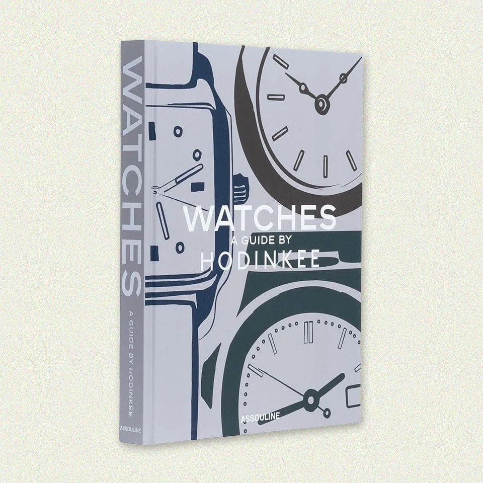 Watches: A Guide by Hodinkee